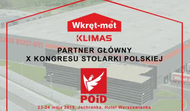 Klimas Wkręt-Met partnerem głównym X Kongresu Stolarki Polskiej